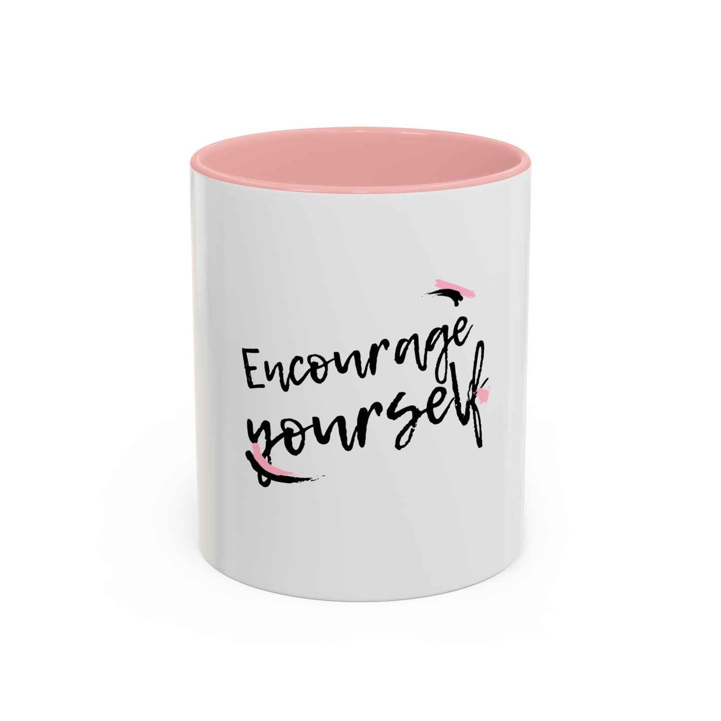 Encourage Yourself Coffee Mug | Motivational Mug | Inspirational Gift | Black Handle Mug | 11oz 15oz